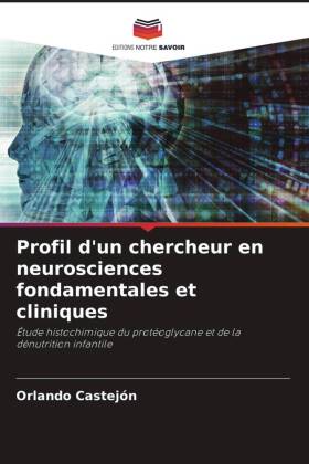 Profil d'un chercheur en neurosciences fondamentales et c...