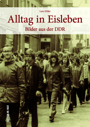 Alltag in Eisleben