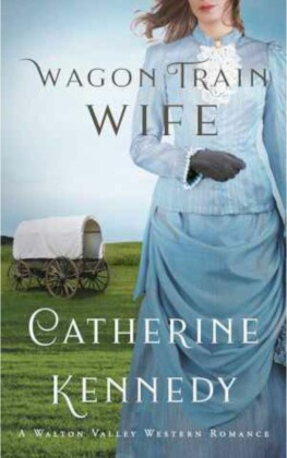 Wagon Train Wife