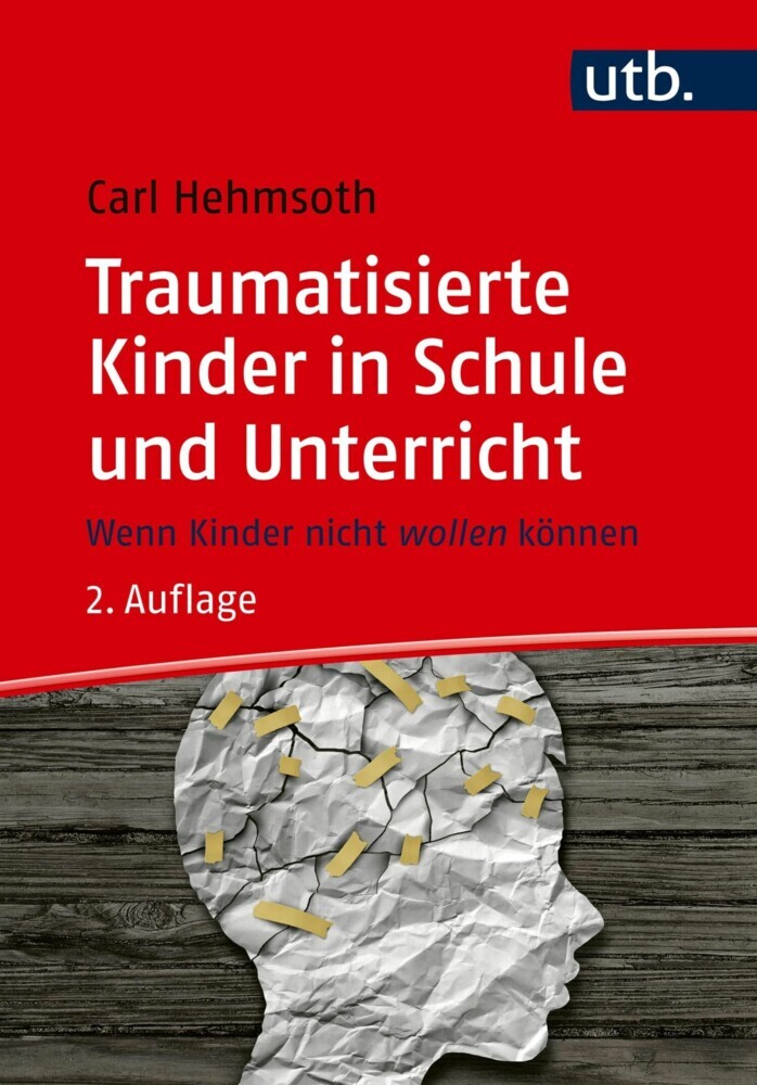 Traumatisierte Kinder in Schule und Unterricht main product photo