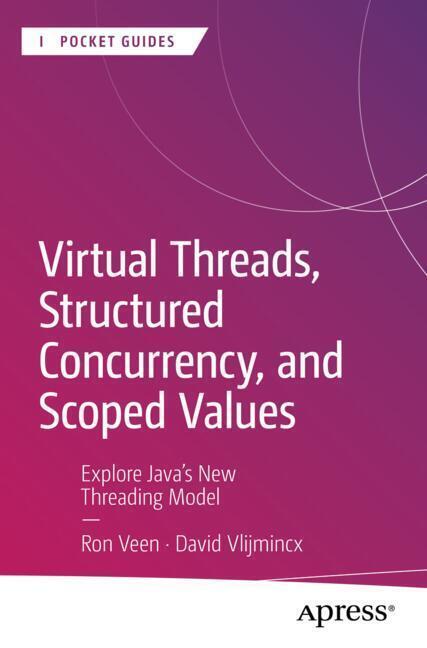 Virtual Threads, Structured Concurrency, and Scoped Values main product photo