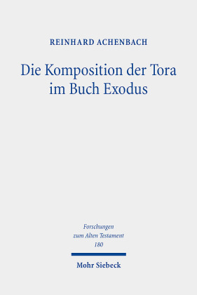 Die Komposition der Tora im Buch Exodus