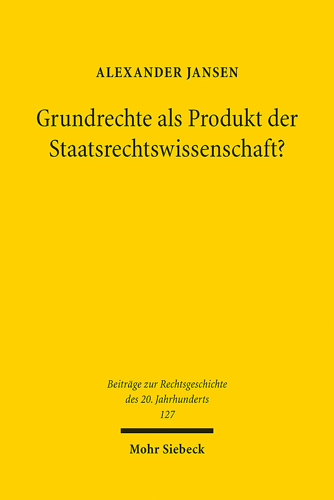 Grundrechte als Produkt der Staatsrechtswissenschaft? main product photo