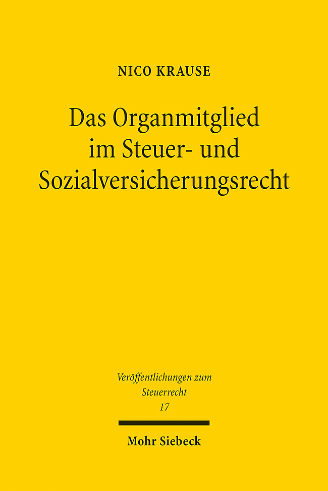 Das Organmitglied im Steuer- und Sozialversicherungsrecht main product photo