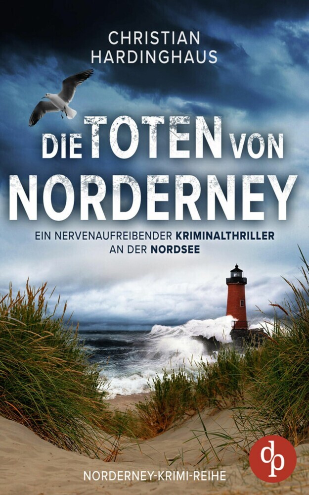 Die Toten von Norderney | Ein nervenaufreibender Kriminalthriller an der Nordsee main product photo