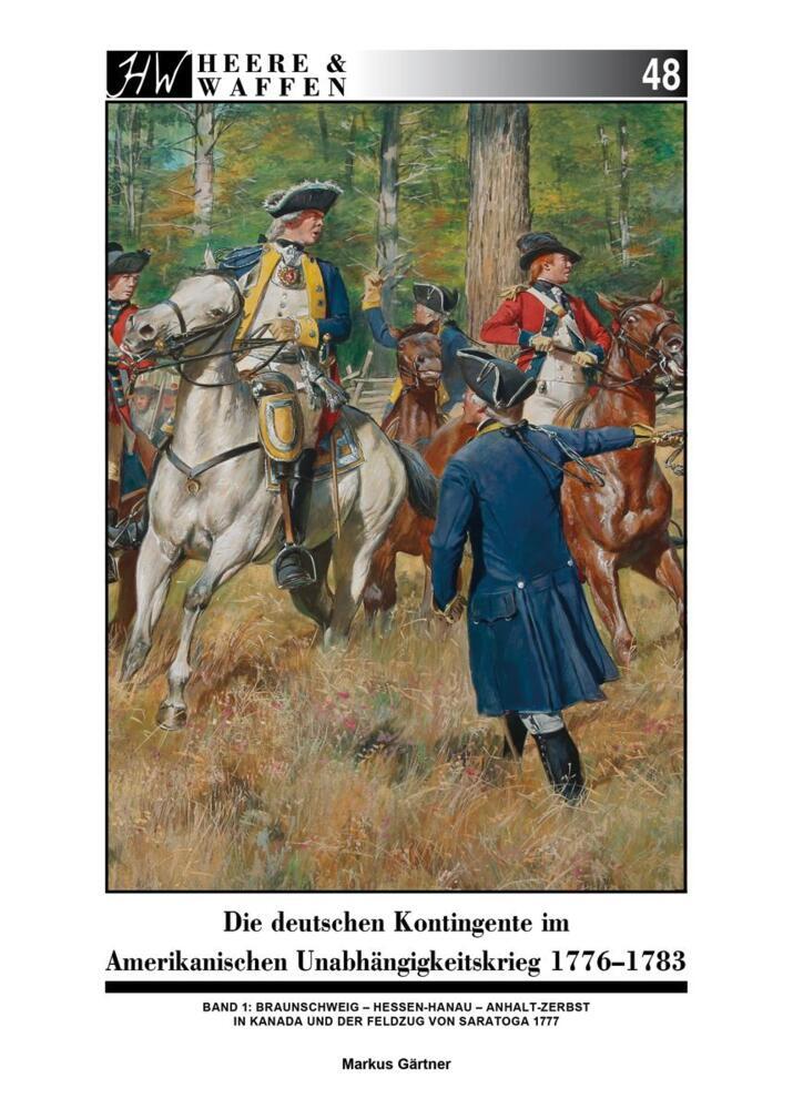Die deutschen Kontingente im Amerikanischen Unabhängigkeitskrieg 1776-1783 main product photo