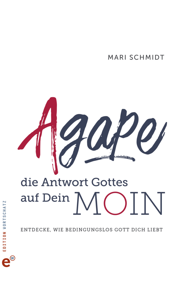 Agape - die Antwort Gottes auf Dein Moin main product photo