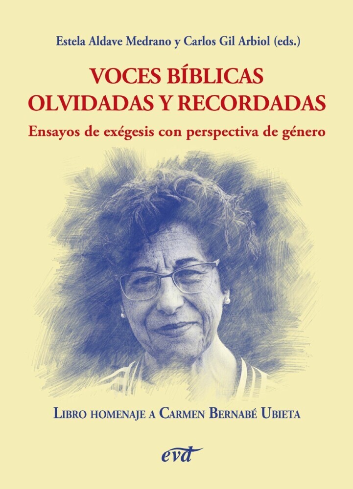 Voces bíblicas olvidadas y recordadas. Ensayos de exégesis con perspectiva de género main product photo
