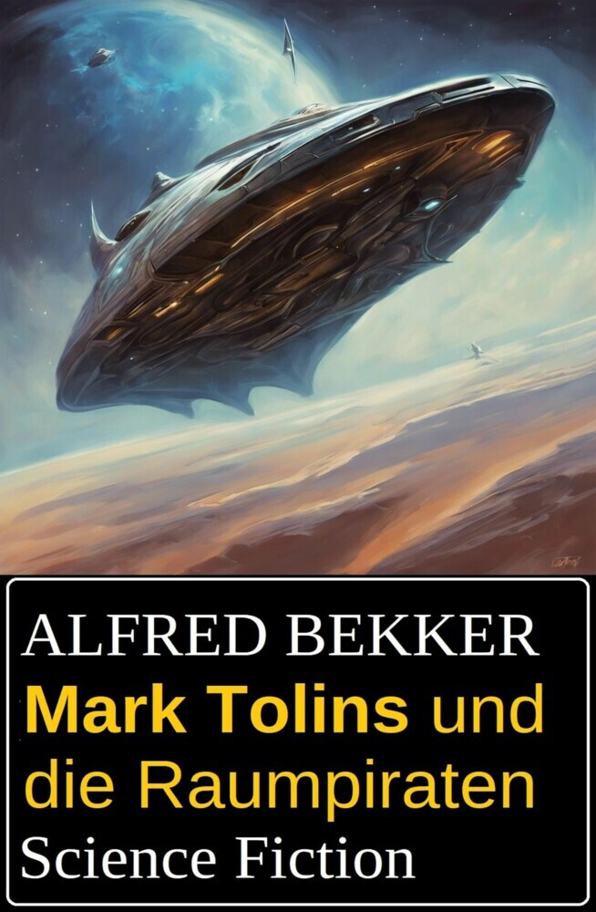 Mark Tolins und die Raumpiraten: Science Fiction main product photo