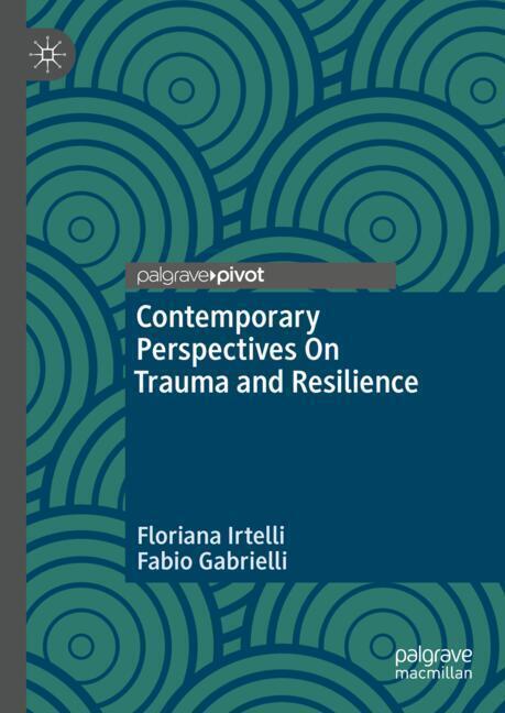 Contemporary Perspectives On Trauma and Resilience main product photo