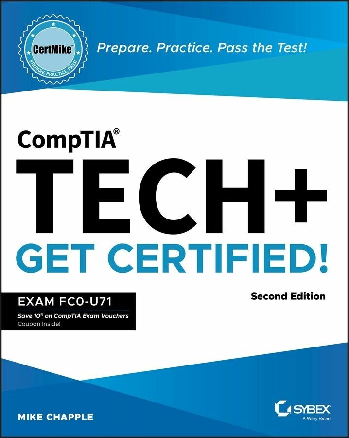 CompTIA Tech+ CertMike: Prepare. Practice. Pass the Test! Get Certified! main product photo