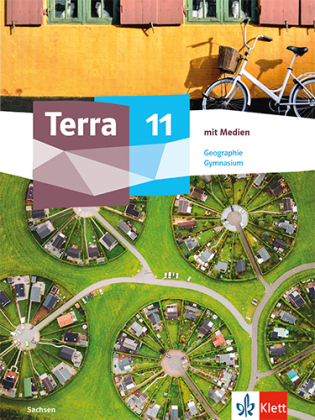 Terra Geographie 11. Ausgabe Sachsen, m. 1 Beilage