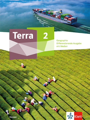 Terra Geographie 2. Differenzierende Ausgabe Hessen, m. 1 Beilage