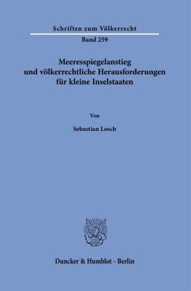 Meeresspiegelanstieg und völkerrechtliche Herausforderungen für kleine Inselstaaten.