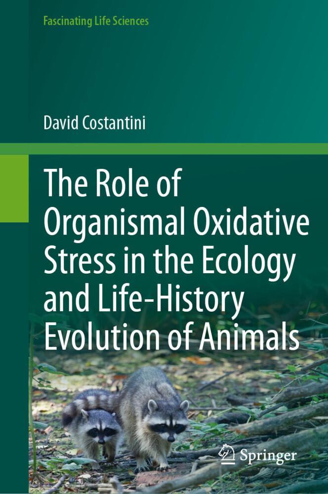 The Role of Organismal Oxidative Stress in the Ecology and Life-History Evolution of Animals main product photo