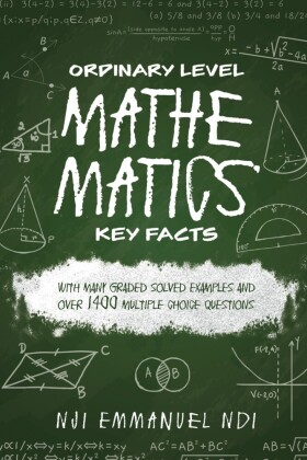 Ordinary Level Mathematics Key Facts