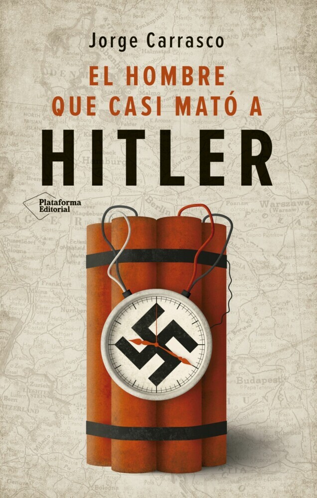 El hombre que casi mató a Hitler main product photo
