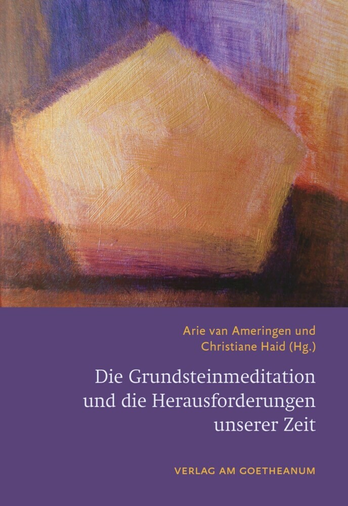 Die Grundsteinmeditation und die Herausforderungen unserer Zeit main product photo