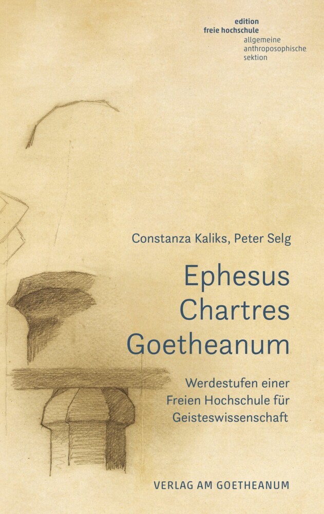 Ephesus - Chartres - Goetheanum main product photo