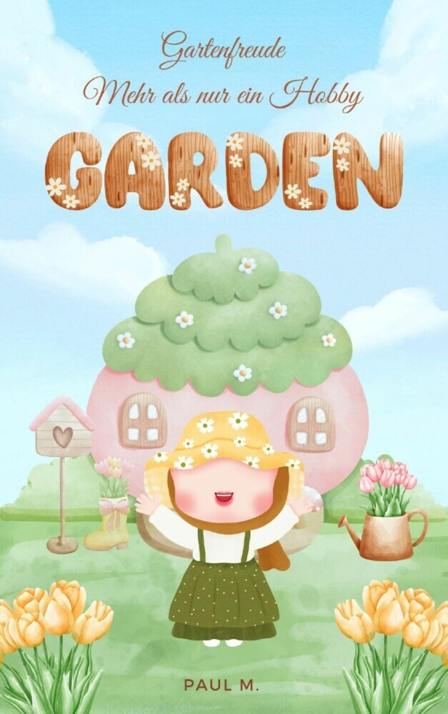 Gartenfreude - mehr als nur ein Hobby main product photo