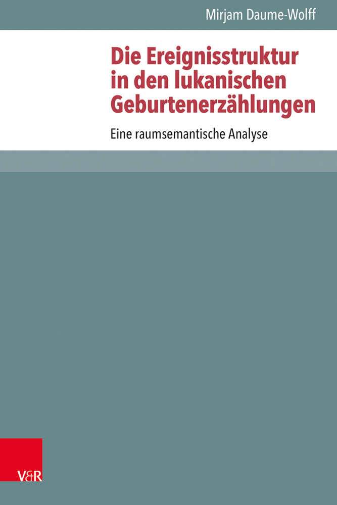 Die Ereignisstruktur in den lukanischen Geburtenerzählungen main product photo