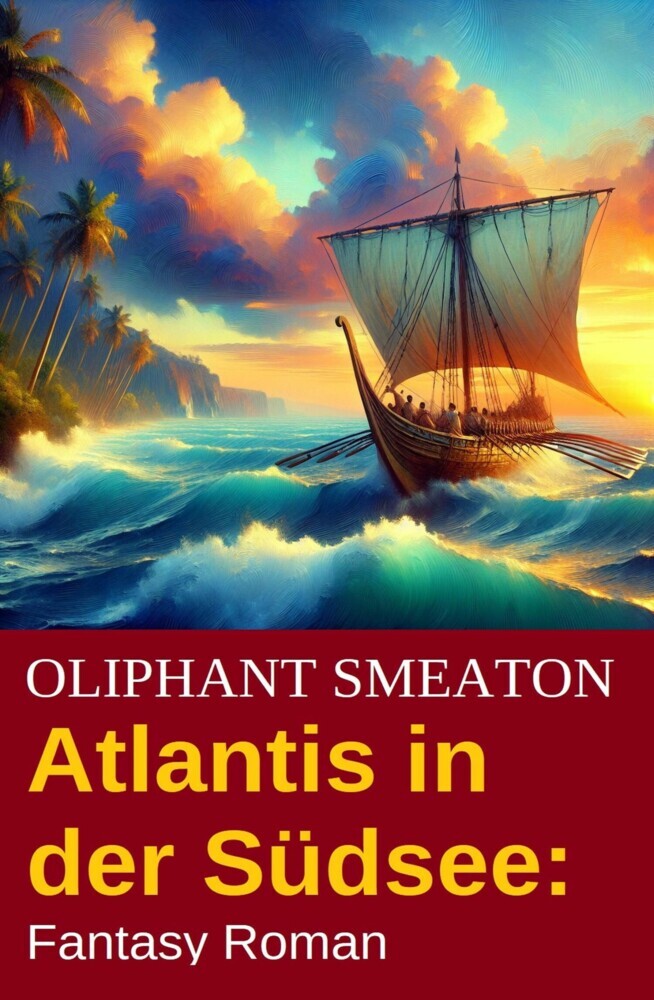 Atlantis in der Südsee: Fantasy Roman main product photo