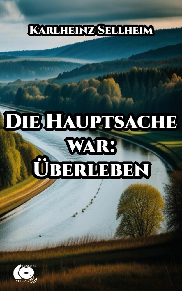 Die Hauptsache war: Überleben main product photo