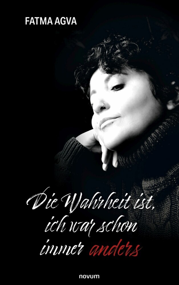 Die Wahrheit ist, ich war schon immer anders main product photo