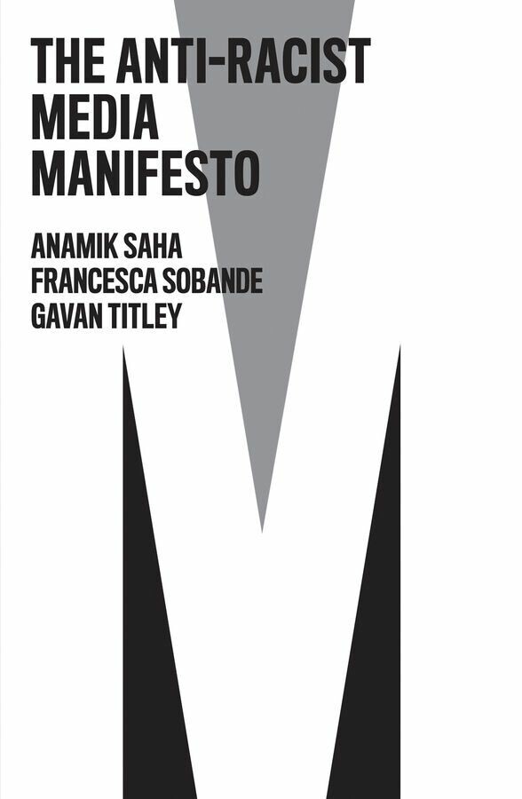 The Anti-Racist Media Manifesto main product photo