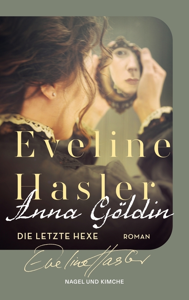 Anna Göldin. Die letzte Hexe main product photo