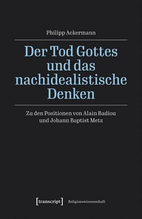 Der Tod Gottes und das nachidealistische Denken main product photo