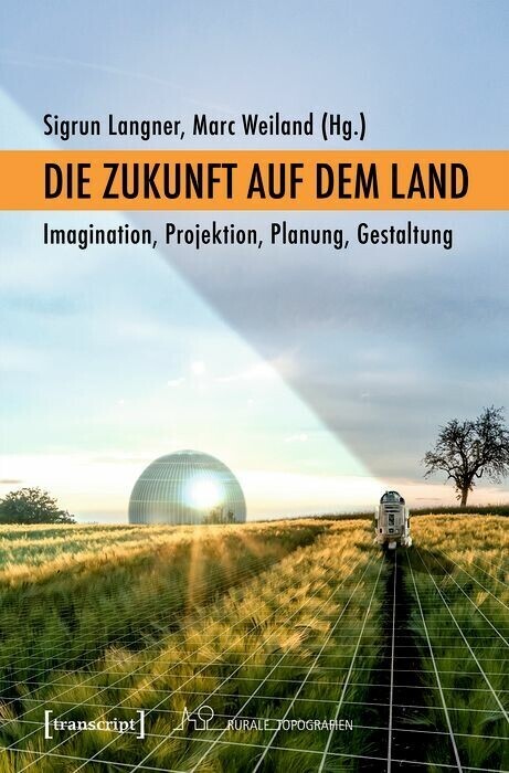 Die Zukunft auf dem Land main product photo