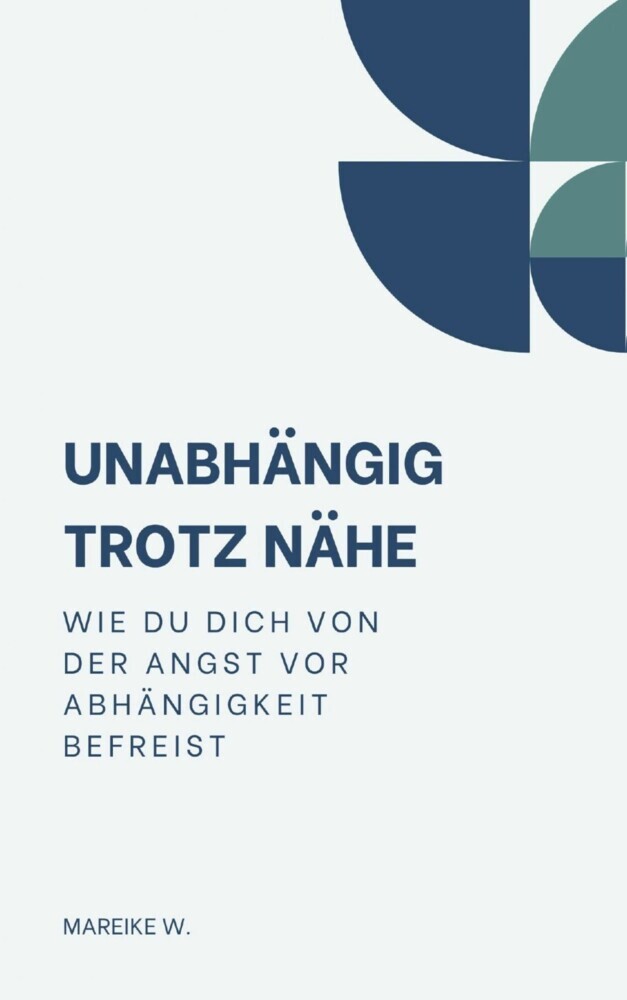 Unabhängigkeit trotz Nähe main product photo