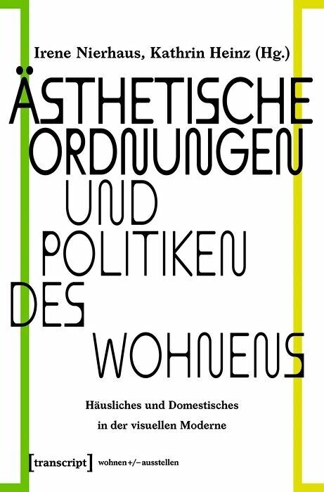 Ästhetische Ordnungen und Politiken des Wohnens main product photo