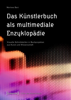 Das Künstlerbuch als multimediale Enzyklopädie