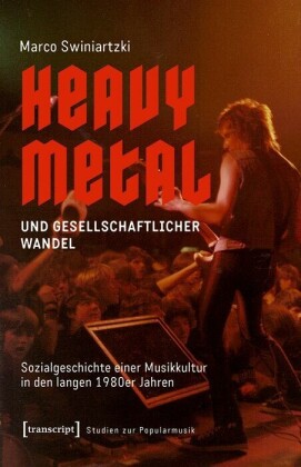 Heavy Metal und gesellschaftlicher Wandel