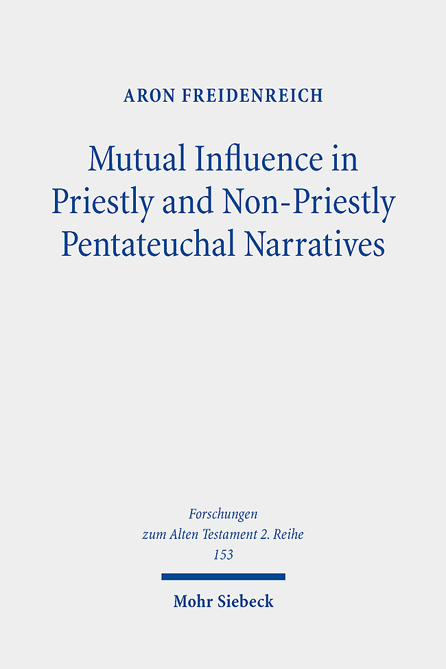 Mutual Influence in Priestly and Non-Priestly Pentateuchal Narratives main product photo