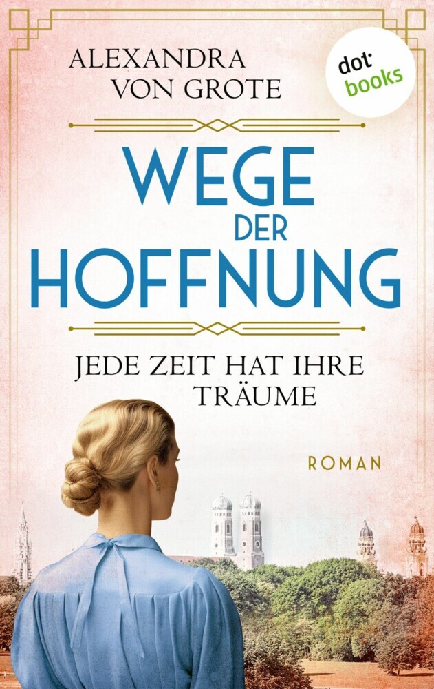 Wege der Hoffnung - Jede Zeit hat ihre Träume main product photo