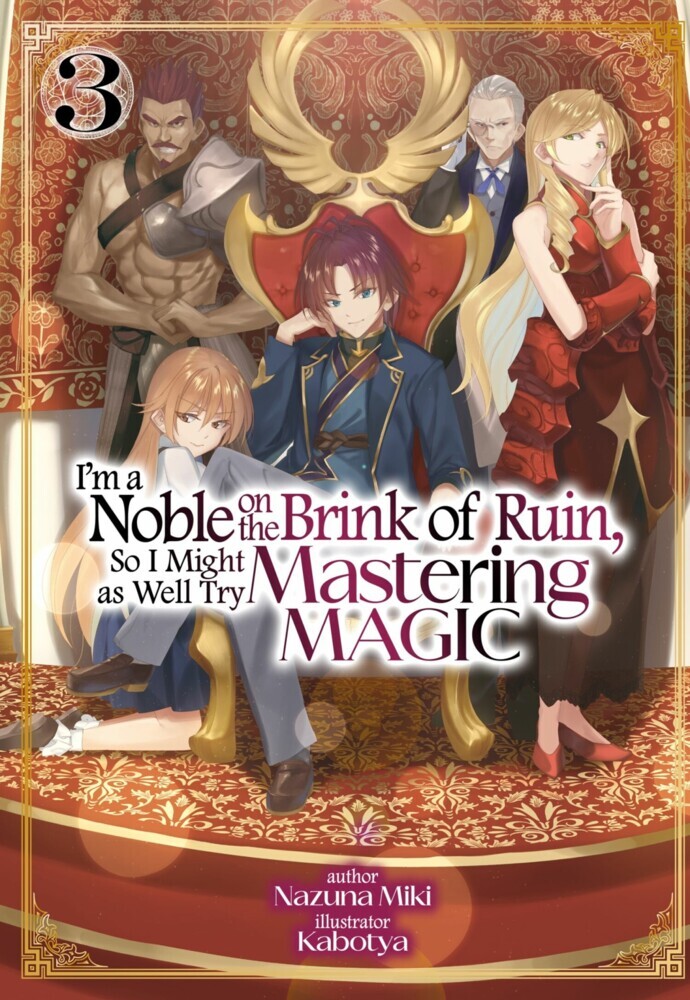 I'm a Noble on the Brink of Ruin, So I Might as Well Try Mastering Magic: Volume 3 main product photo