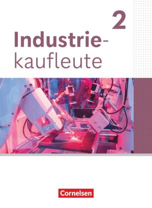 Industriekaufleute - Ausgabe 2024 - 2. Ausbildungsjahr