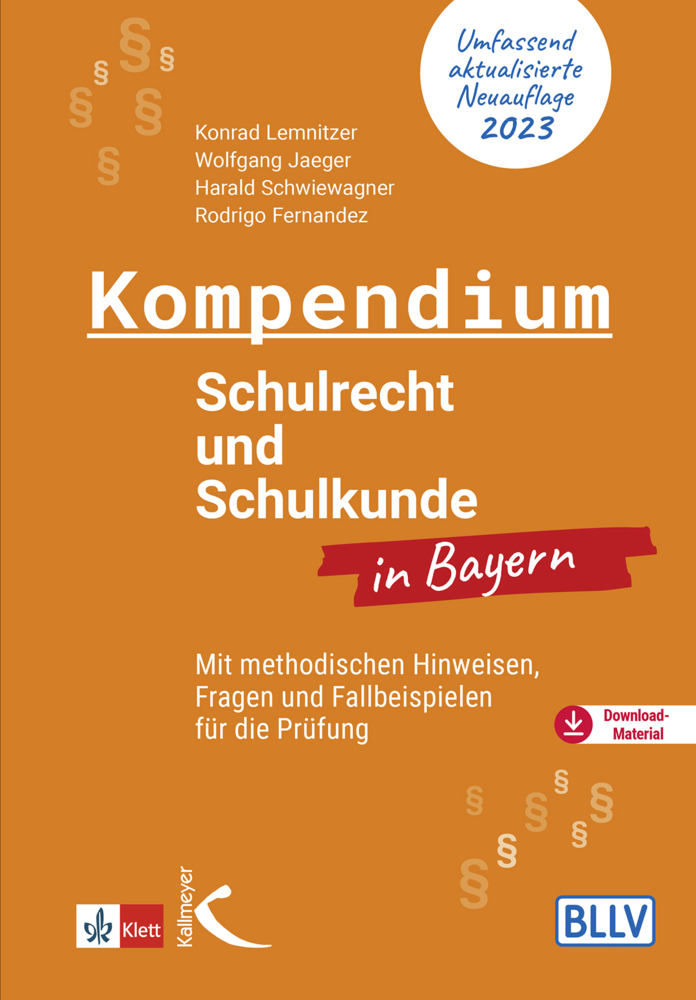 Kompendium Schulrecht und Schulkunde in Bayern, m. 1 Beilage main product photo