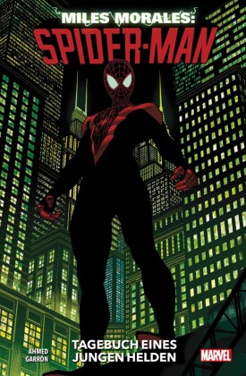 Miles Morales: Spider-Man 1 - Tagebuch eines jungen Helden