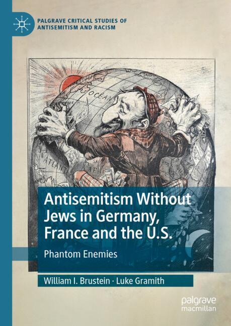 Antisemitism Without Jews in Germany, France and the U.S. main product photo