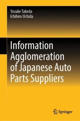 Information Agglomeration of Japanese Auto Parts Suppliers