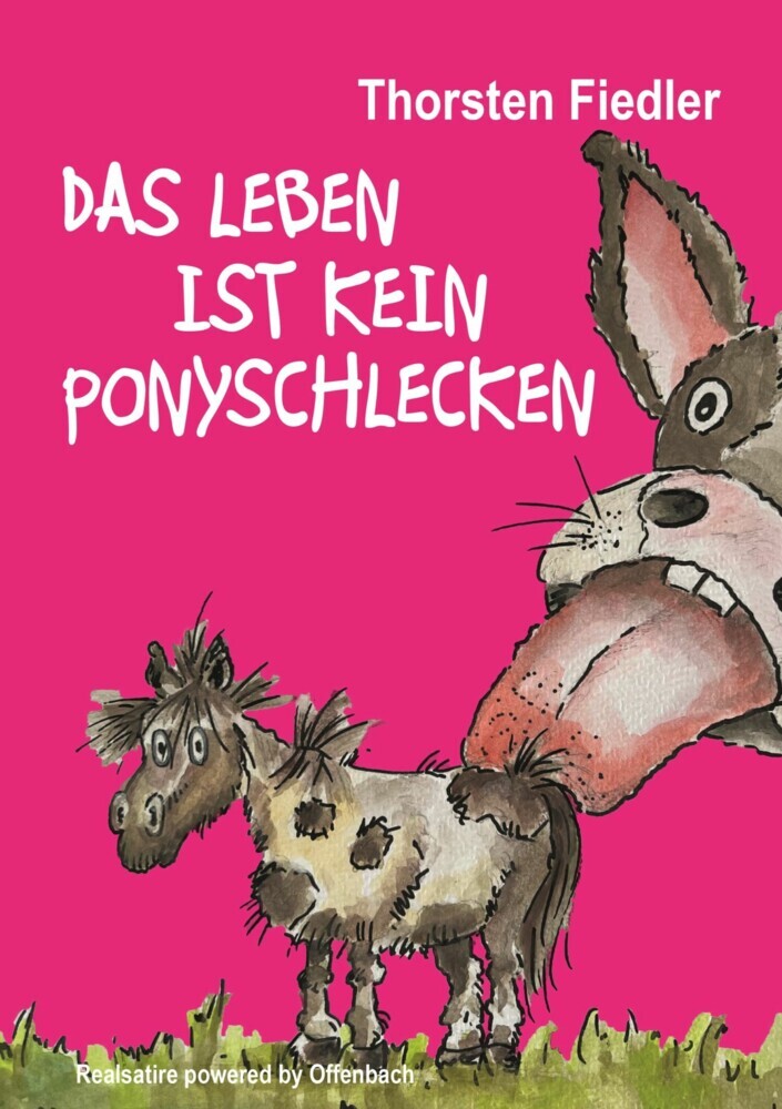 Das Leben ist kein Ponyschlecken main product photo