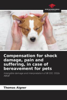 Compensation for shock damage, pain and suffering, in case of ...