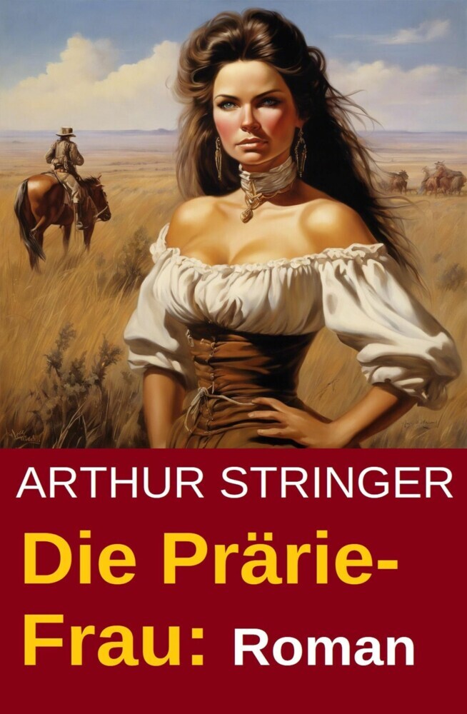 Die Prärie-Frau: Roman main product photo