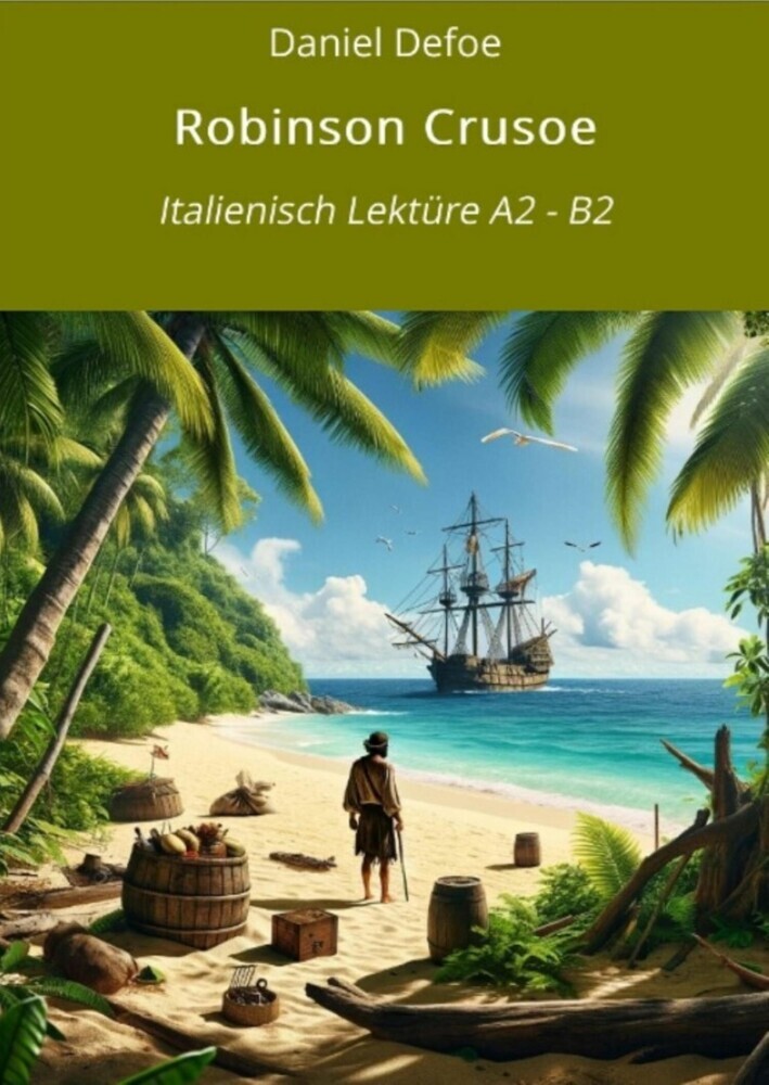 Robinson Crusoe: Italienisch Lektüre A2 - B2 main product photo
