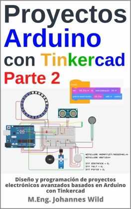 Proyectos Arduino con Tinkercad | Parte 2