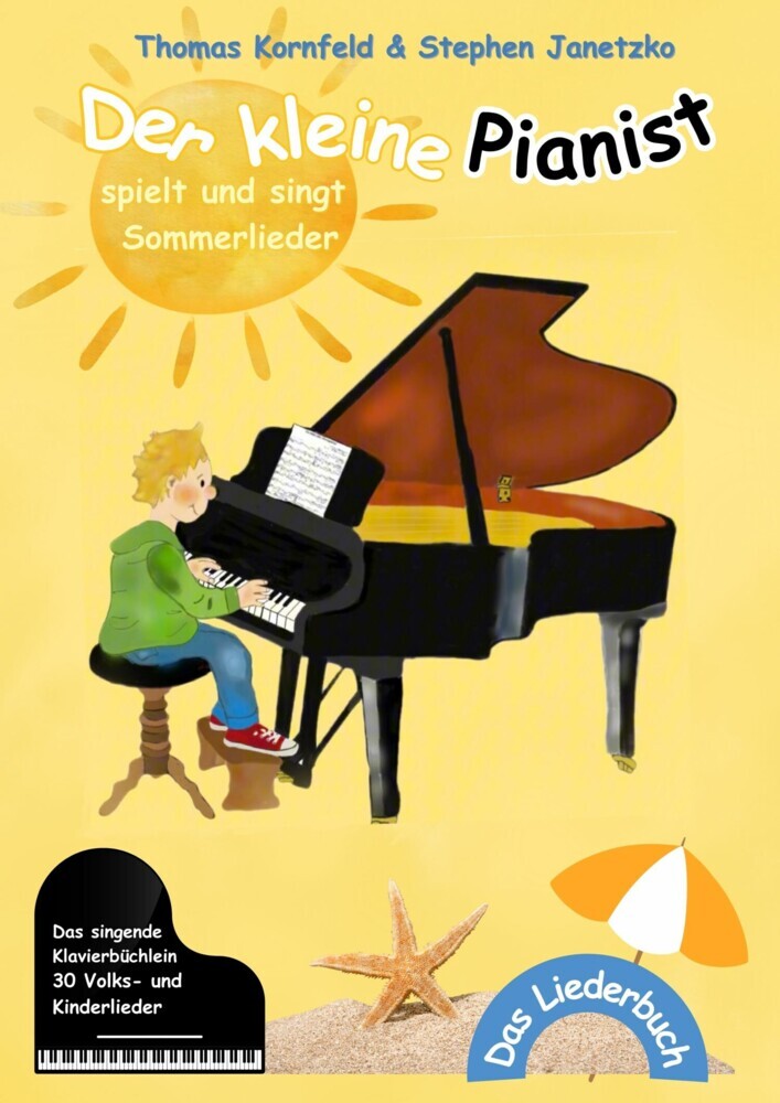 Der kleine Pianist spielt und singt Sommerlieder main product photo